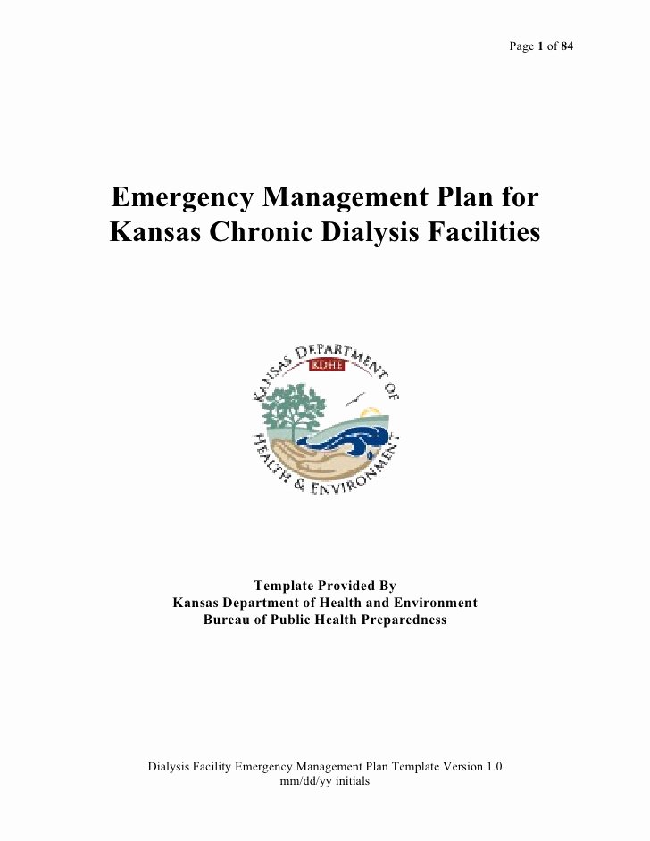 Emergency Management Plan Template Best Of Emergency Management Plan for Kansas Chronic Dialysis