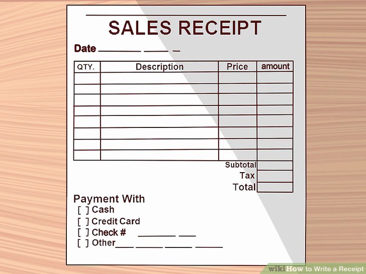 How to Write Receipt Best Of How to Write A Receipt 9 Steps with Wikihow