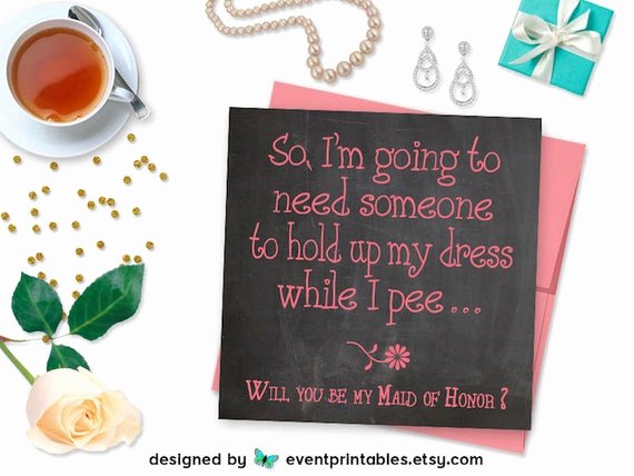 Maid Of Honor Proposal Letter Unique Will You Be My Maid Of Honor Card Printable File Funny
