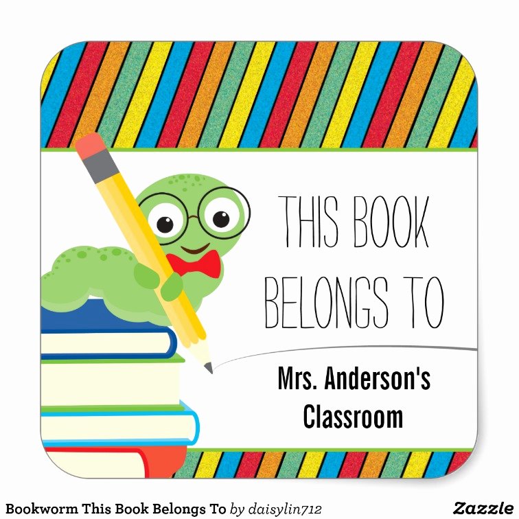 This Book Belongs to Template Beautiful Bookworm This Book Belongs to Square Sticker